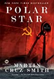 Polar Star: A Novel (Arkady Renko Series Book 2)