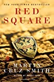 Red Square: A Novel