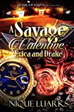 A Savage Valentine: Erica and Drake