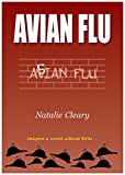 Avian Flu: imagine a world without birds ...