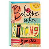 Hallmark Encouragement Card (Believe in How Strong You Are)