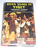Seven Years in Tibet. Translated from the German by Richard Graves. With an Introduction by Peter Fleming. [First Book Society Edition]