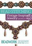 Beadwork Designer of the Year - Bead Stitching Vintage-Inspired Jewelry with Kelly Wiese