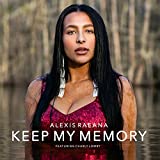 Keep My Memory (feat. Charly Lowry)