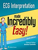 ECG Interpretation Made Incredibly Easy! (Incredibly Easy! Series®)