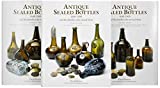 Antique Sealed Bottles 1640-1900: And the Families that Owned Them