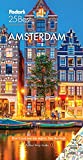 Fodor's Amsterdam 25 Best (Full-color Travel Guide)