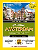 National Geographic Walking Amsterdam, 2nd Edition (National Geographic Walking Guide)