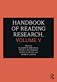 Handbook of Reading Research, Volume V