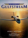 The Legend of Gulfstream