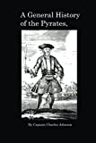 A General History of the Pyrates