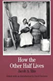 How the Other Half Lives (Bedford Series in History & Culture) First Edition by Riis, Jacob A. published by Bedford/St. Martin's Paperback