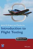 Introduction to Flight Testing (Aerospace Series)