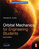 Orbital Mechanics for Engineering Students (Aerospace Engineering)