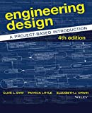 Engineering Design: A Project-Based Introduction,Fourth Edition