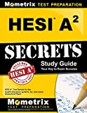 HESI A2 Secrets Study Guide: HESI A2 Test Review for the Health Education Systems, Inc. Admission Assessment Exam