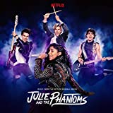 Julie and the Phantoms: Season 1 (From the Netflix Original Series)