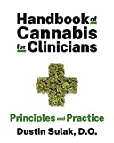 Handbook of Cannabis for Clinicians: Principles and Practice