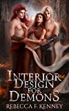 Interior Design for Demons: A Demon Romance