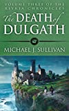 The Death of Dulgath (The Riyria Chronicles Book 3)