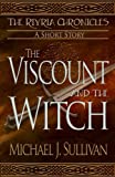 The Viscount and the Witch, short story (The Riyria Chronicles)