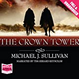 The Crown Tower: Riyria Chronicles, Volume 1