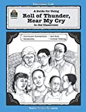 A Guide for Using Roll of Thunder, Hear My Cry in the Classroom (Literature Units)