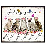 God Says You Are Cat Wall Art - Christian Inspirational Encouragement Gifts for Women - Bible Verses, Psalms, Scripture Wall Decor- Catholic Religious Gifts - Positive Motivational Quotes - Boho Decor