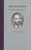 Quotations of Martin Luther King (Quotations of Great Americans)