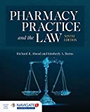 Pharmacy Practice and the Law