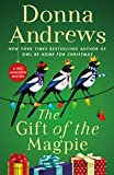 The Gift of the Magpie: A Meg Langslow Mystery (Meg Langslow Mysteries, 28)