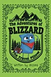 The Adventures of Blizzard the Travel Pillow