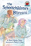 The Schoolchildren's Blizzard (On My Own History (Paperback))