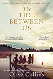 The Tide Between Us: An Epic Irish-Caribbean Story of Slavery & Emancipation (The O'Neill Trilogy Book 1)