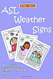 ASL Weather Signs Flashcards: American Sign Language (ASL) (Let's Sign)