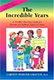 By Carolyn Webster-Stratton Incredible Years Trouble Shooting Guide (1st Edition, 13th Printing) [Paperback]