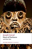 Heart of Darkness and Other Tales (Oxford World's Classics)