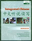 Integrated Chinese, Level 1 Part 2 Workbook, 2nd Edition (Simplified) (Chinese Edition)