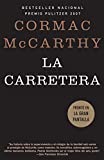 La carretera / The Road (Spanish Edition)