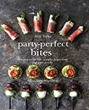 Party-Perfect Bites: Delicious recipes for canapÃ©s, finger food and party snacks