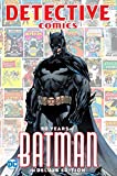 Detective Comics: 80 Years of Batman Deluxe Edition