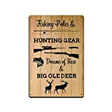 JP's Parcels Tin Signs Fishing Cabin DÃ©cor - Metal Wall Sign 12x8 in. Fishing Poles & Hunting Gear Dreams of Bass and Big Ole Deer