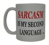 Best Funny Coffee Mug Sarcasm Is My Second Language Sarcastic Novelty Cup Joke Great Gag Gift Idea For Men Women Office Work Adult Humor Employee Boss Coworkers