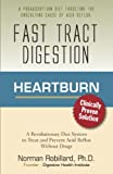 Heartburn - Fast Tract Digestion: Acid Reflux & GERD Diet Cure Without Drugs | Surprising Truth about the Cause of Acid Reflux Explained (Clinically Proven Solution)