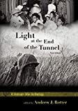 Light at the End of the Tunnel: A Vietnam War Anthology