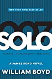 Solo: A James Bond Novel (James Bond - Extended Series Book 38)