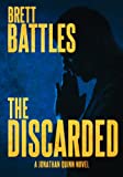 The Discarded (A Jonathan Quinn Novel Book 8)