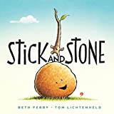 Stick And Stone