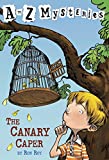 A to Z Mysteries: The Canary Caper