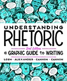 Understanding Rhetoric: A Graphic Guide to Writing